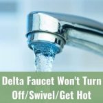 How do I fix a faucet that won't shut off?